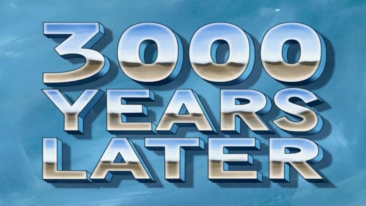 3000 Years Later