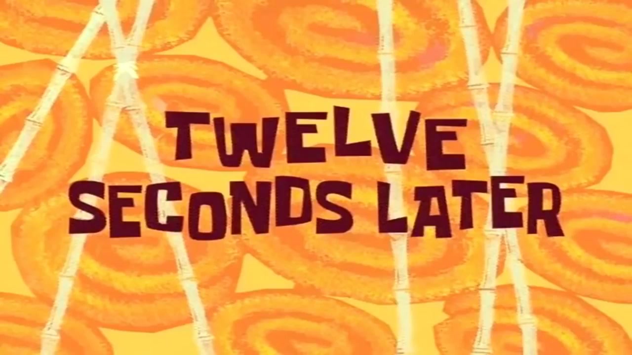 Twelve Seconds Later