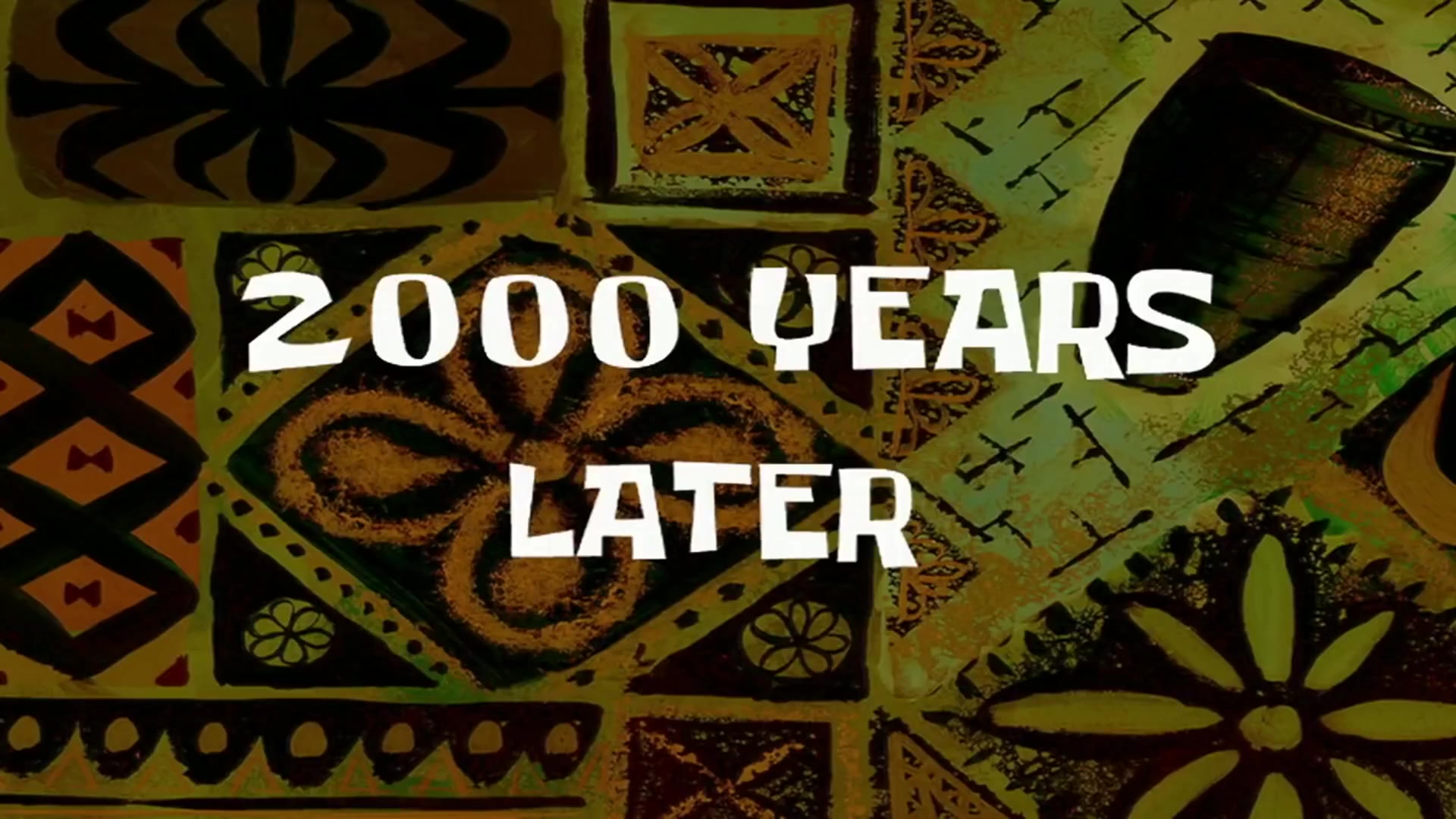 2000 thousand years later
